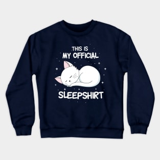 My official sleepshirt Crewneck Sweatshirt